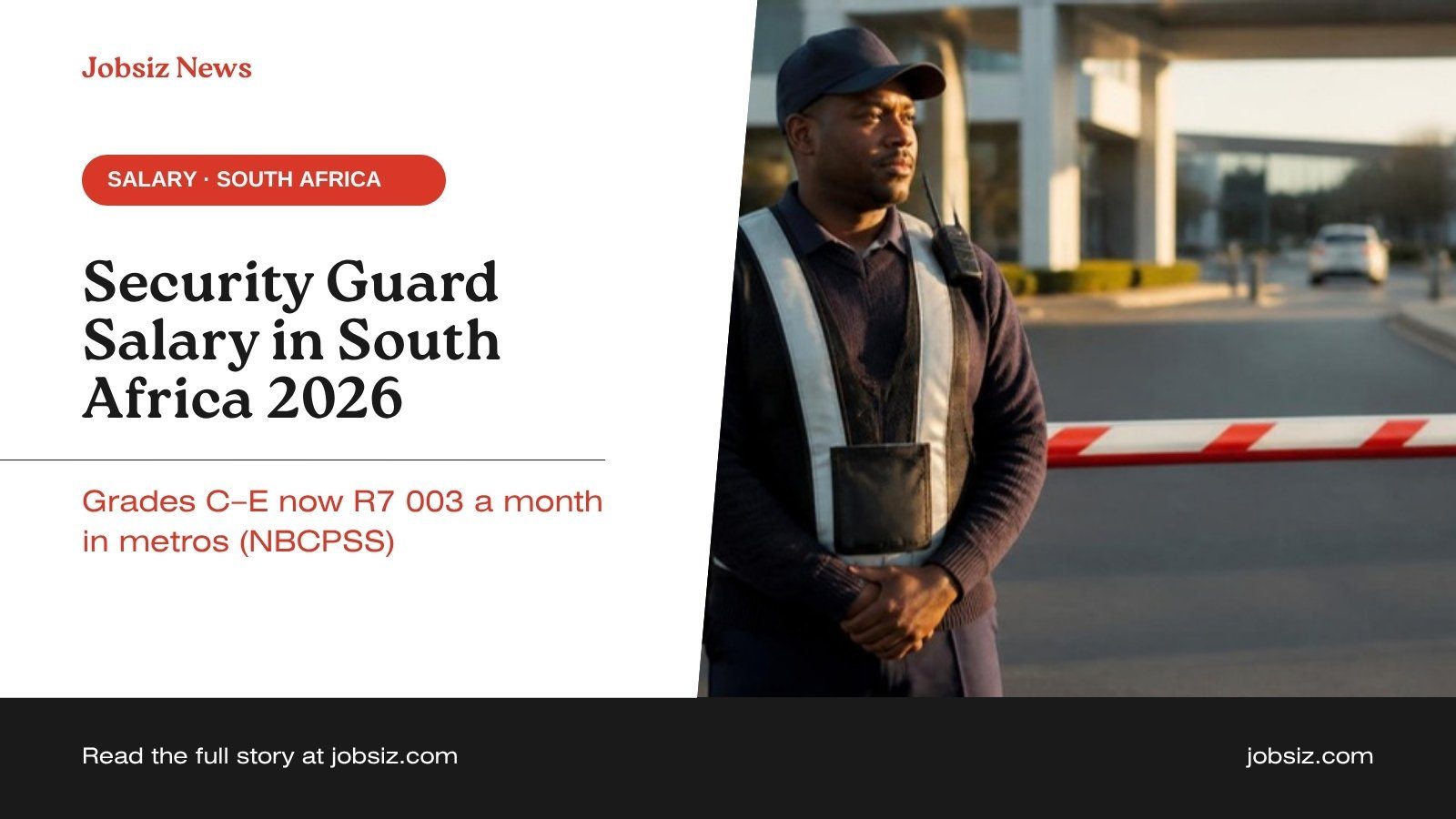 Security Guard Salary South Africa 2026: Minimum Wage by PSIRA Grade