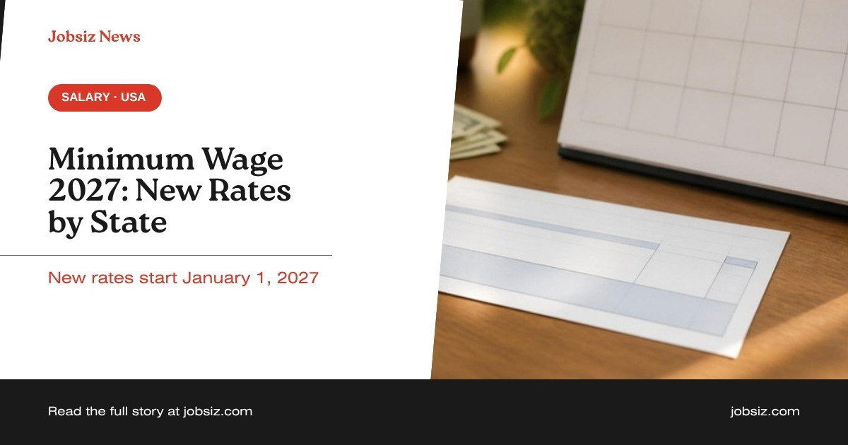 Minimum Wage 2027 by State: New Rates Confirmed So Far