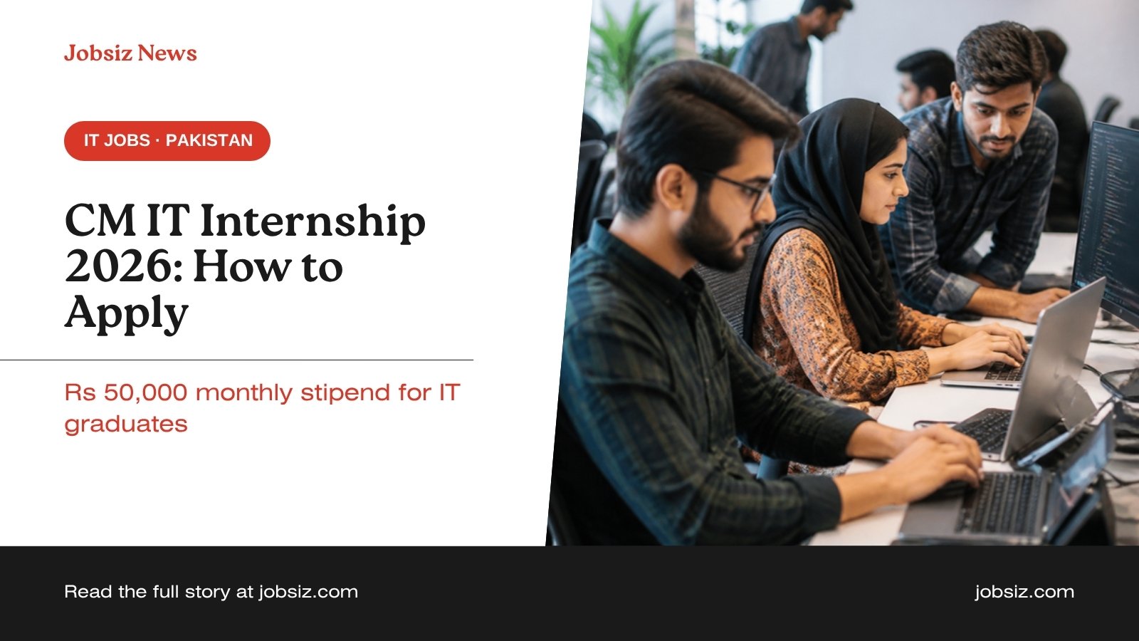 CM IT Internship Program 2026: Rs 50,000 Stipend, Eligibility and How to Apply