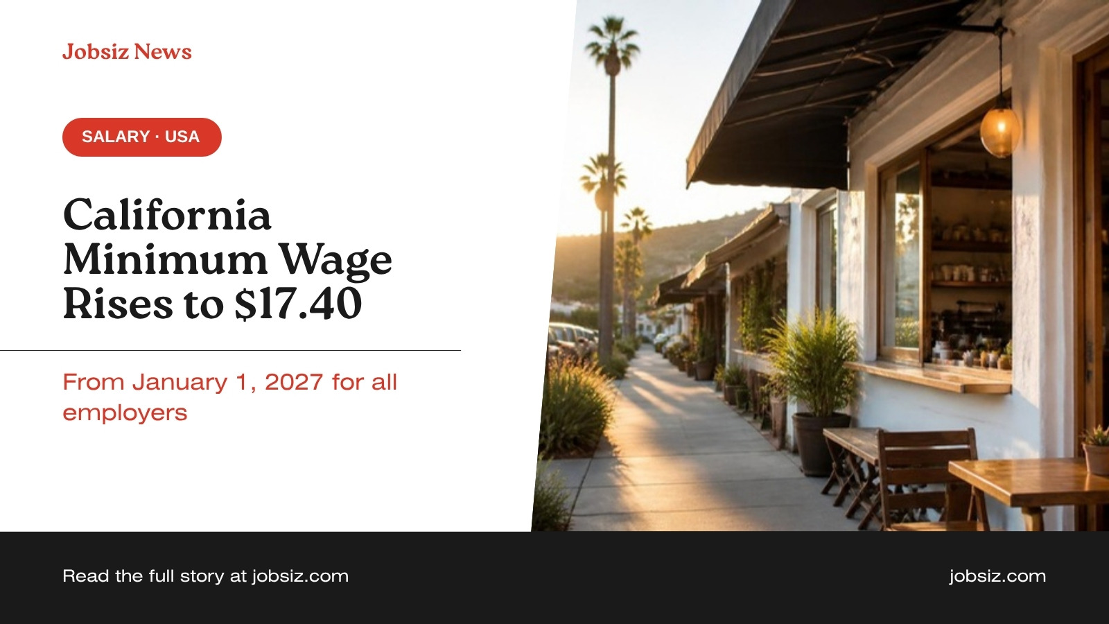 California Minimum Wage 2027: $17.40 Rate and What Changes