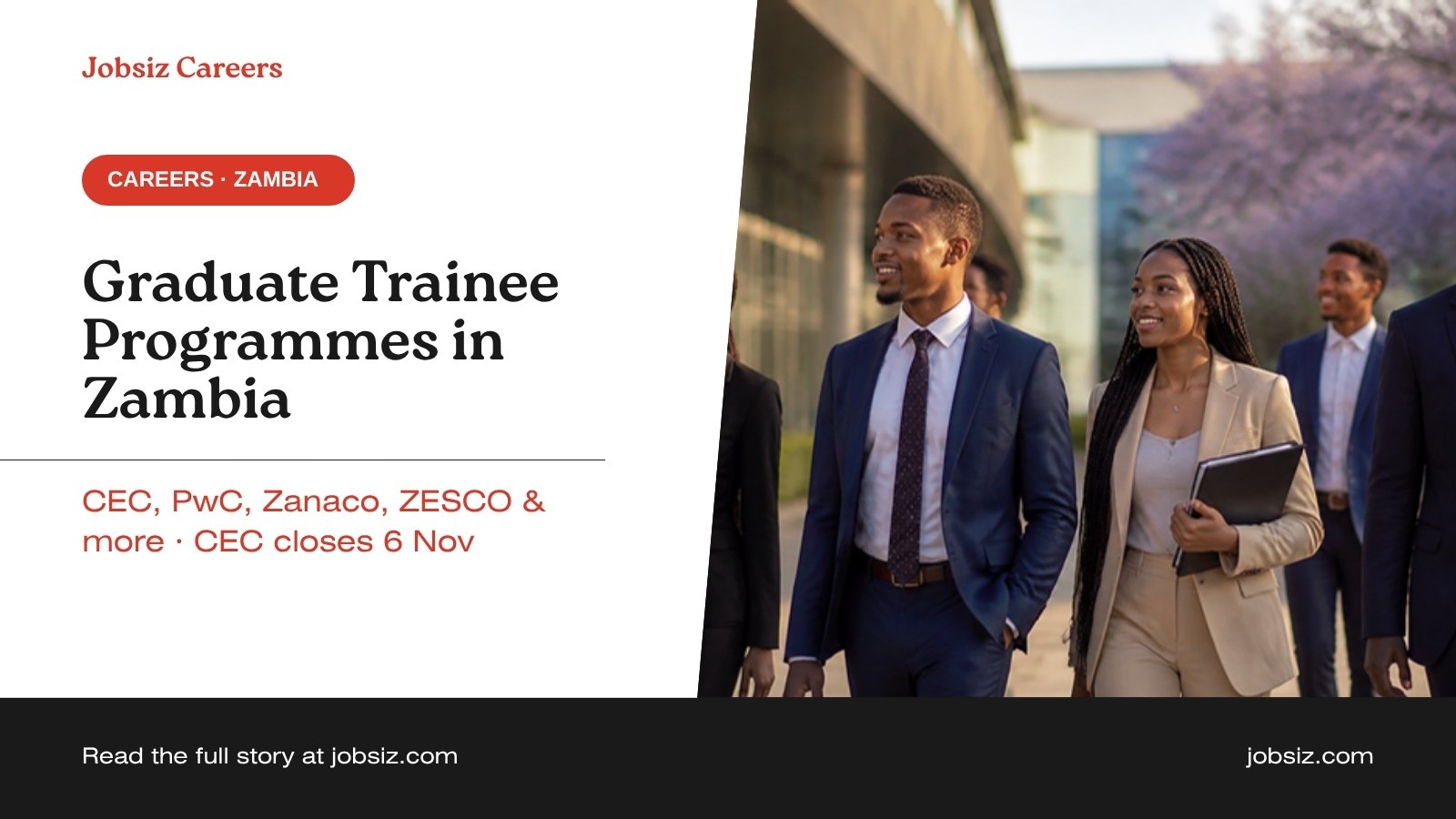 Graduate Trainee Programmes in Zambia 2026/27: Employers, Requirements and How to Apply