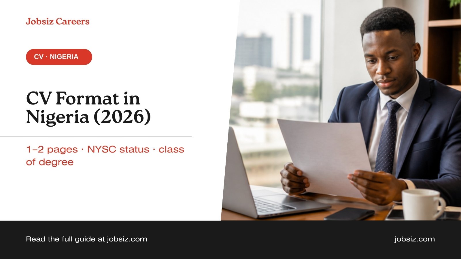 CV Format in Nigeria (2026): How to Write a CV Recruiters Shortlist