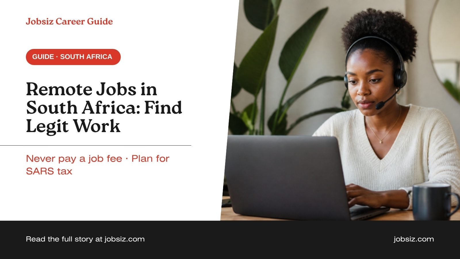 Remote Jobs in South Africa: How to Find Legit Work-From-Home Jobs