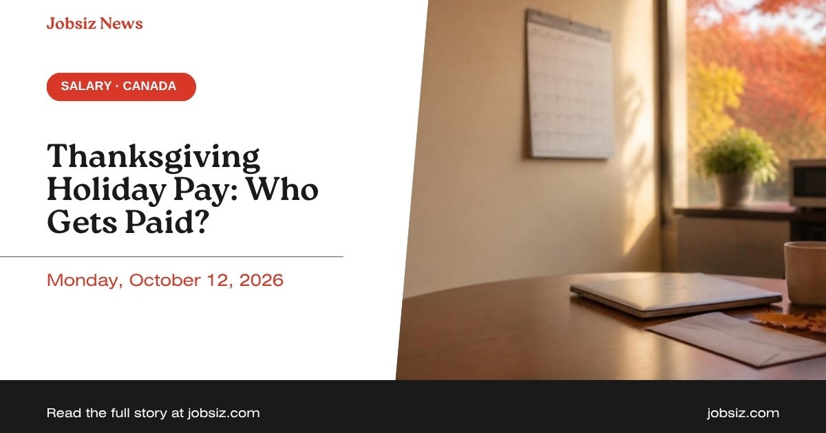 Thanksgiving Stat Holiday 2026: Who Gets Paid in Canada