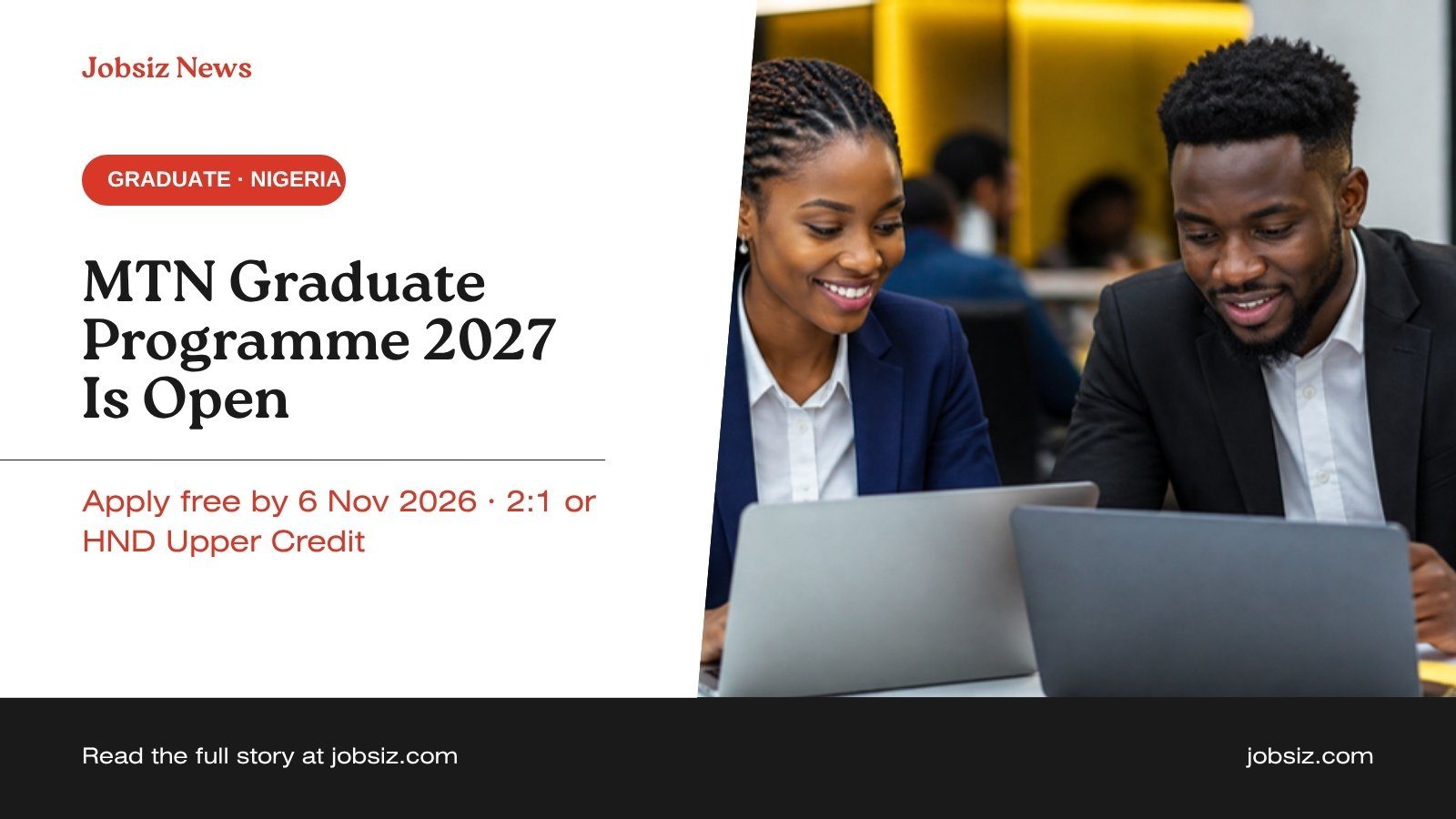 MTN Global Graduate Development Programme 2027 Nigeria: Requirements and How to Apply