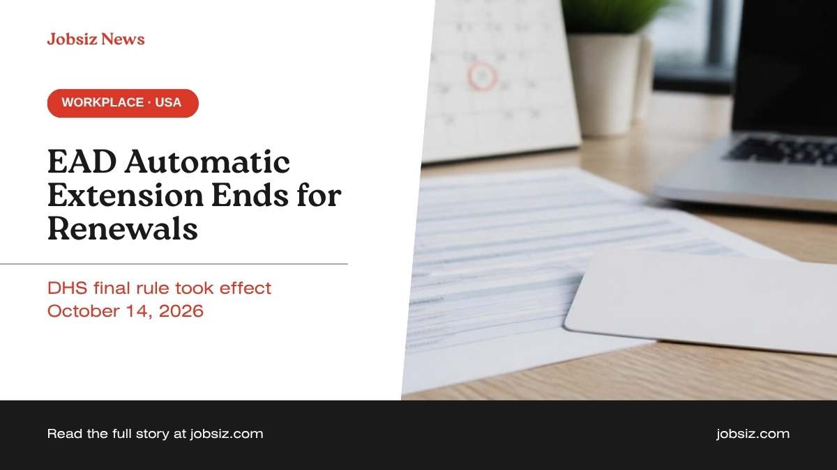 EAD Automatic Extension Ends: What the Final Rule Means